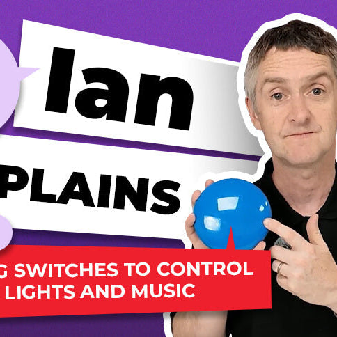 Ian Explains: Using Switches To Control Lights And Music