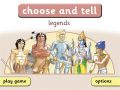 Choose and Tell: Legends